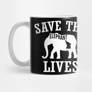 Save the Elephants Lives, Elephant lovers Mug